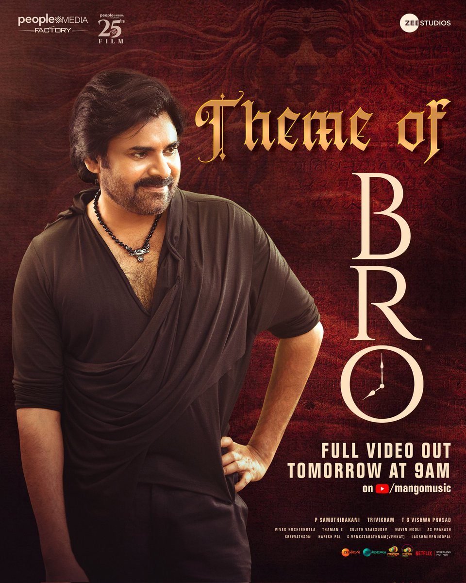 telugufilmnagar's tweet photo. The Powerful & Riveting #ThemeofBRO full video song out tomorrow @ 9 AM 🔥🔥
Stay tuned to @MangoMusicLabel 🥁💥
A @MusicThaman's Musical Treat 🎵
🖊️ by @kalyanlyrics
🎤 by a Bunch of Talented Singers 🎼
#BROTheAvatar @PawanKalyan @IamSaiDharamTej @TheKetikaSharma @thondankani @peoplemediafcy @vishwaprasadtg @vivekkuchibotla @sujithvasudev @NavinNooli @zeestudiossouth @MangoMassMedia #TeluguFilmNagar