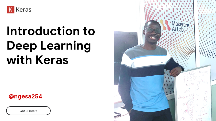 Ngesa254's tweet photo. Thanks @rumztek, @gdgluwero and everyone for  organizing and tuning in. I hope to see all of you someday

#Keras #KerasCV
#DeepLearning #MLBytes https://t.co/gZfdjOUhDr