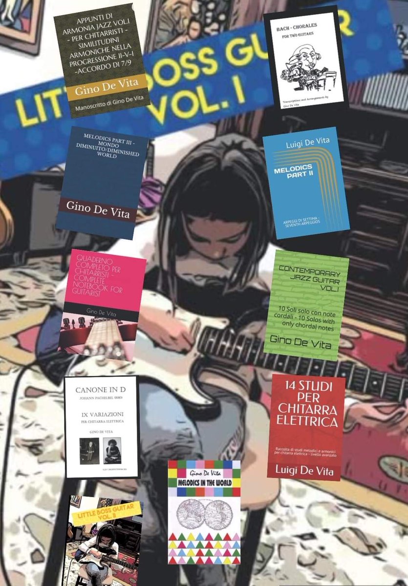 Tutti i miei libri disponibili ora su Amazon #guitar #guitarmethod #guitarharmony #guitaretudes #bookforchildren  #advanced  #ginodevita