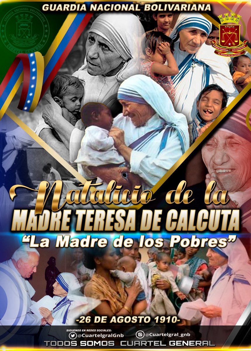 CuartelGralGNB (@cuartelgralgnb) on Twitter photo #26Ago de 1910: Nace la Madre Teresa de Calcuta. Fue una monja católica de origen albanés naturalizada india. En 1950 fundó la congregación de las Misioneras de la Caridad. Hoy su obra altruista por los más necesitados, sigue siendo ejemplo de amor al prójimo.
.<a href="/GnbGaranteDePaz/">GNB Garantía de Paz!!!</a> #26Ago de 1910: Nace la Madre Teresa de Calcuta. Fue una monja católica de origen albanés naturalizada india. En 1950 fundó la congregación de las Misioneras de la Caridad. Hoy su obra altruista por los más necesitados, sigue siendo ejemplo de amor al prójimo.
.<a href="/GnbGaranteDePaz/">GNB Garantía de Paz!!!</a>