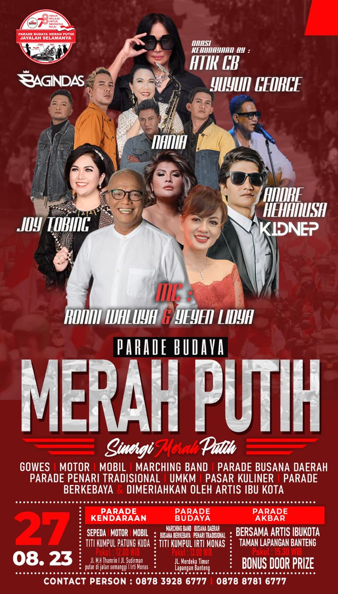 Bagindas_ind's tweet photo. Usai Banjarnegara, kami akan ke Jakarta memeriahkan Parade Budaya Merah Putih, Minggu, 27 Agustus, di Taman Lapangan Banteng.

Ramaikan &amp; dengarkan lagu terbaru kami "Jayalah Selamanya" Live 🔥

#JayalahSelamanya
#BAGINDAS
#ParadeBudayaMerahPutih
#MerahPutih
#SinergiMerahPutih https://t.co/9JSojjHpEZ