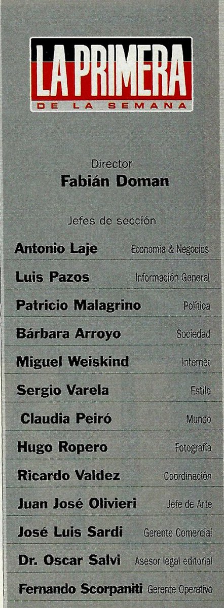 Ya casi nadie se acuerda, pero Doman dirigió algunos números de revista La Primera. Entre ellos, esta edición del 4 de abril del año 2000.