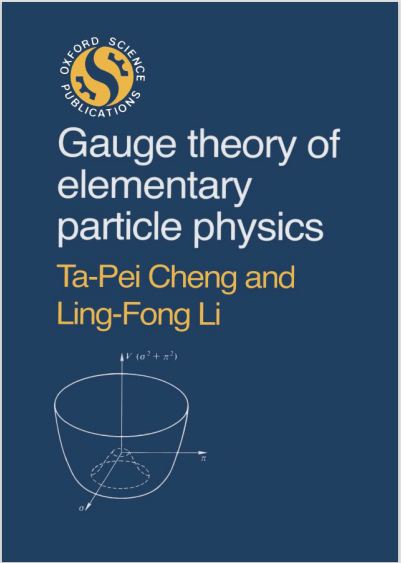 BahramShakerin's tweet photo. Open Access -- OAPEN (SCOAP3 Books)

Gauge Theory of Elementary Particle Physics

Ta-Pei Cheng and Ling-Fong Li

(Oxford University Press, 1984)
https://t.co/4G2L1tTOIa https://t.co/9qh8ZeoKnT