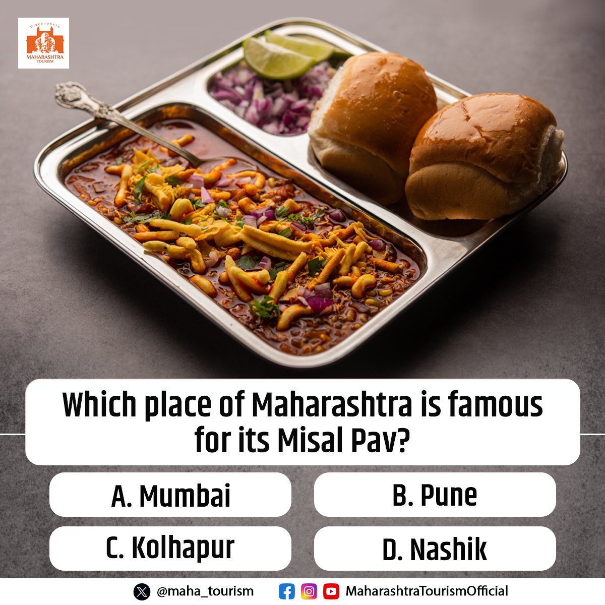 Spice up your knowledge with the trivia. Can you guess which place in Maharashtra brings you the best flavorful Misal Pav to your plate? Comment down your thoughts. #maharashtratourism #misalpav #Food