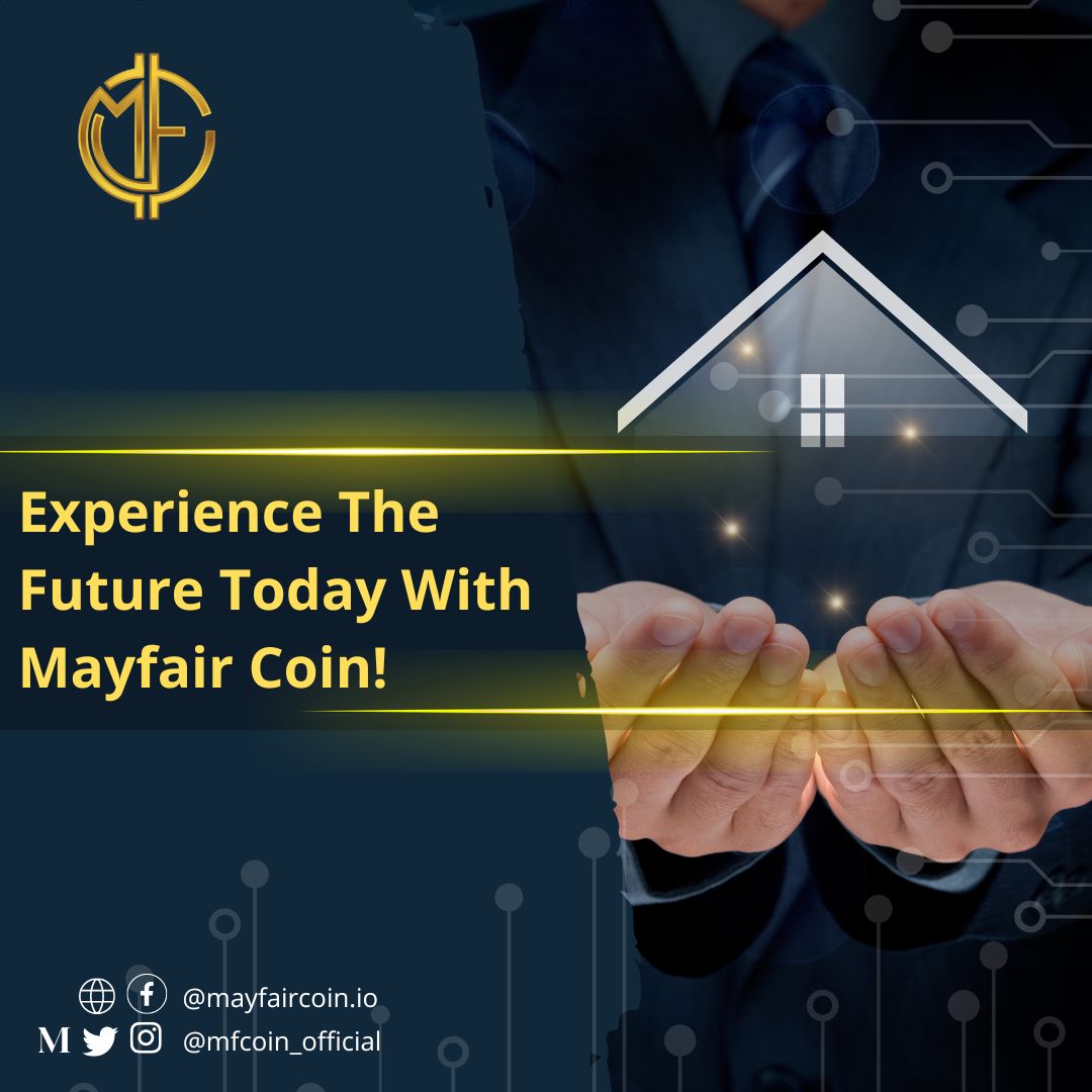 MFCoin_Official's tweet photo. 🚀 Ready to step into tomorrow? Mayfair Coin is your gateway to a world of innovation and possibilities. 🌟 Embrace cutting-edge technology, navigate the evolving landscape, and shape a brighter future today! 🔗 https://t.co/LqaUQb0STW
 #MayfairCoin #Innovation #FutureAhead https://t.co/LL1Wk01Tp3