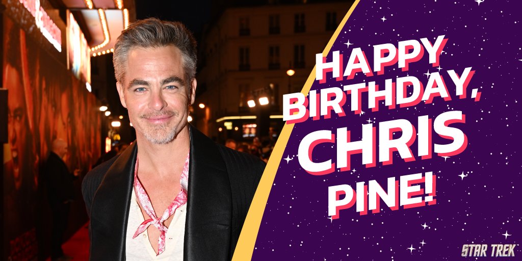 Join us in wishing a very Happy Birthday to Chris Pine! 🥳 #StarTrekFamily #StarTrek