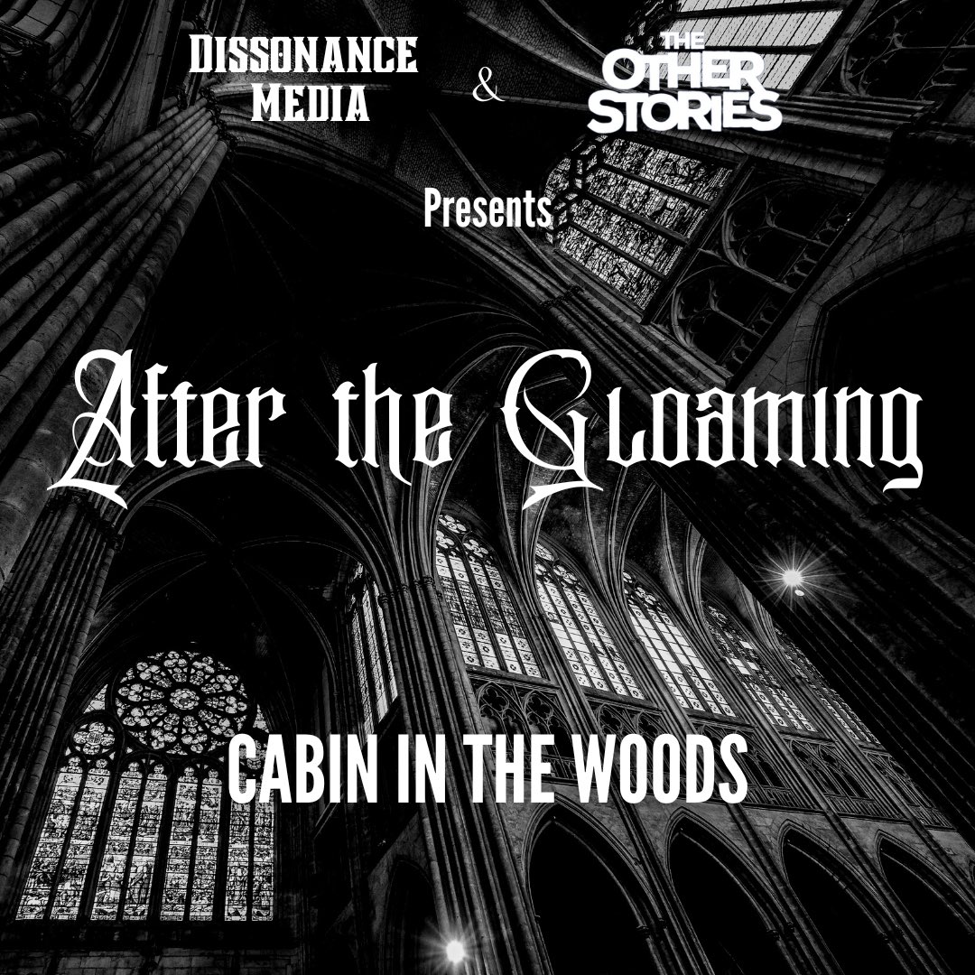 After the Gloaming (@gloamingpod) on Twitter photo Episode 8 out now! Cabin in the Woods written by <a href="/jamesdermond/">James Dermond</a> and has performances by Jamie Petronis of <a href="/CellarLetters/">The Cellar Letters</a> and Harlan Guthrie of @MalevolentCast & <a href="/DeviserCast/">DEVISER</a>
Also Xander Zweig & <a href="/AlexandraElroy/">Alexandra Elroy</a>
#gothic #horror #podcast #afterthegloaming #writingcommunity Episode 8 out now! Cabin in the Woods written by <a href="/jamesdermond/">James Dermond</a> and has performances by Jamie Petronis of <a href="/CellarLetters/">The Cellar Letters</a> and Harlan Guthrie of @MalevolentCast & <a href="/DeviserCast/">DEVISER</a>
Also Xander Zweig & <a href="/AlexandraElroy/">Alexandra Elroy</a>
#gothic #horror #podcast #afterthegloaming #writingcommunity