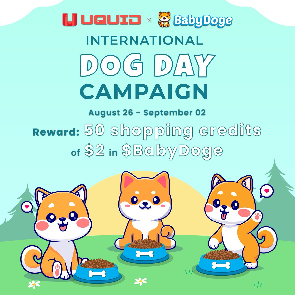 uquidcard's tweet photo. 🐶 Join our special #InternationalDogDay campaign.

Rule
🔸RT and Follow @babydoge, @babydogeswap, @uquidcard
🔸Buy products on Uquid Shop for a minimum value of $0.1 using $babydoge
🔸Comment your Uquid Account Code and order ID  with #BabyDogeArmy #Uquid #Shop1Dollar https://t.co/JYY9hx1ndX