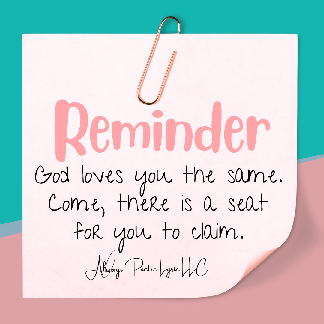 PoeticLyricLLC's tweet photo. #saturdayreminder #godlovesyou #cometakeyourseat #claimyourseat #love #god #godvibes #lovethesame #TakeYourPlace #poetrycommunity #poetry #poet #verbalart #poeticlyricllc https://t.co/ClkK7k7xFH