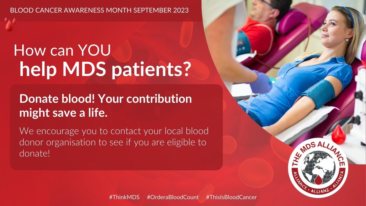 🩸 Donate blood! Many MDS patients need transfusions during their disease course. Please help & contact your local blood collection organisation to see if you are eligible and where to attend the next donor drive. 🔗 tinyurl.com/mrx74he7
#ThinkMDS #ThisIsBloodCancer