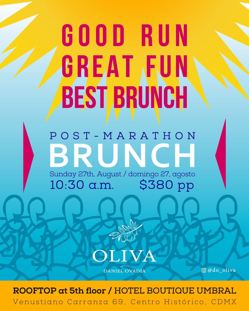 Para los que mañana corran el <a href="/MaratonCDMX/">Maratón de la Ciudad de México Telcel</a>. Súper Brunch Post-Maratón en OLIVA dentro de Umbral Hotel Centro Histórico, CDMX