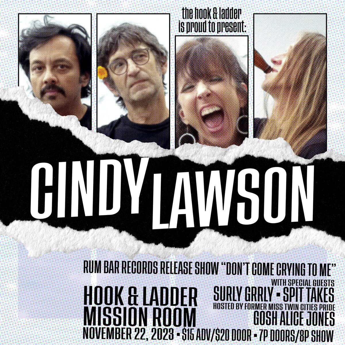 Tix On-Sale NOW! Cindy Lawson 'Don't Come Crying To Me' Rum Bar Records Release Party w/ Spit Takes & Surly Grrly on Wed, Nov 22 -- BUY TIX ->>…ndyLawson-AlbumRelease.eventbrite.com -- @RumBarRecords @spittakesmpls @SurlyGrrly @GoshAliceJones #TheHookMpls #TheMissionRoom #MnMusic #Rock #Punk