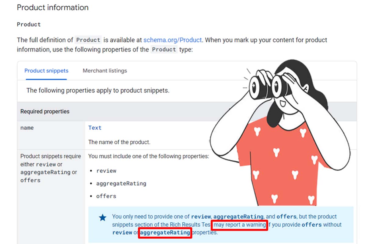 Google updated its schema markup guidelines August 22, 2023 concerning “if you provide offers without review or aggregateRating properties” for Product. Using the term “may” is not absolute; however, I’d take it that way. Gaining valid review schema for a product is definitely a