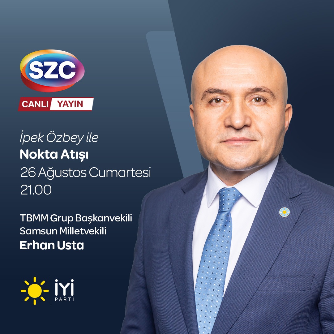 TBMM Grup Başkanvekilimiz Sayın @55erhanusta;

🗓 26 Ağustos Cumartesi (bugün)
🕘 21.00'de
💻 Sözcü TV ekranlarında 

İpek Özbey ile #NoktaAtışı programına konuk oluyor.