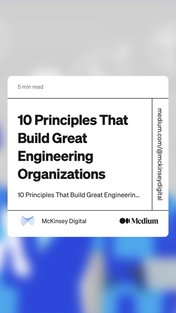 steveyeoks's tweet photo. “10 Principles That Build Great Engineering Organizations” by McKinsey Digital
https://t.co/Gwc9NsLLRE https://t.co/j9CXuVSDvt