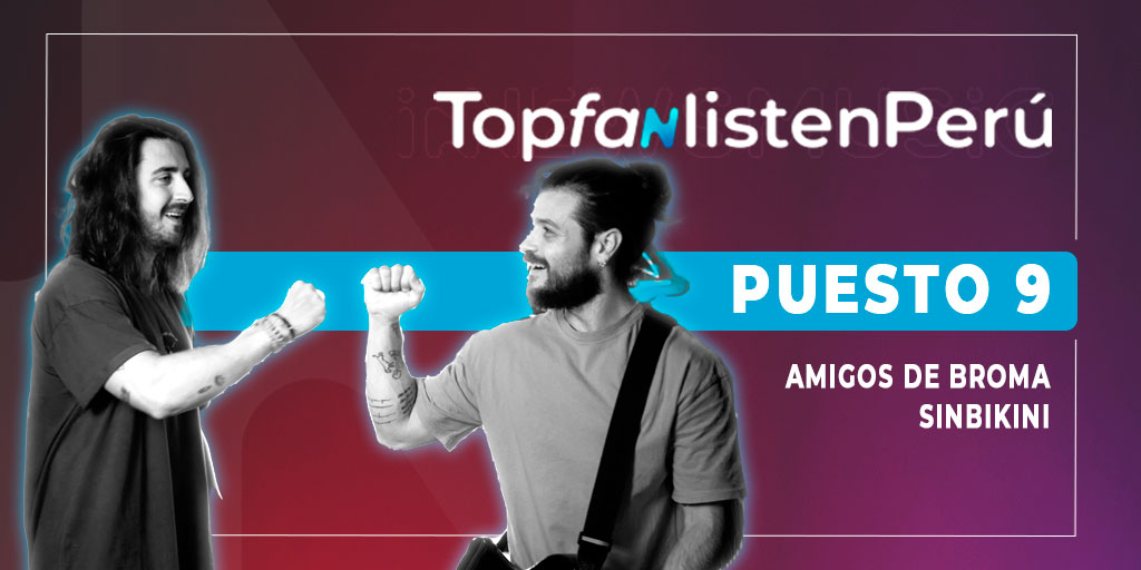 innewsmusic's tweet photo. ⚡️¡En INNEWSMUSIC está el #TopFanListenPeru 🇵🇪, el ranking con tus artistas favoritos!

Semana 34 / Del 26 de agosto al 1 de setiembre

9 | Amigos de broma - @sinbikini_

▶️ https://t.co/iFPwJqTFXJ https://t.co/y9SjXzGE8F
