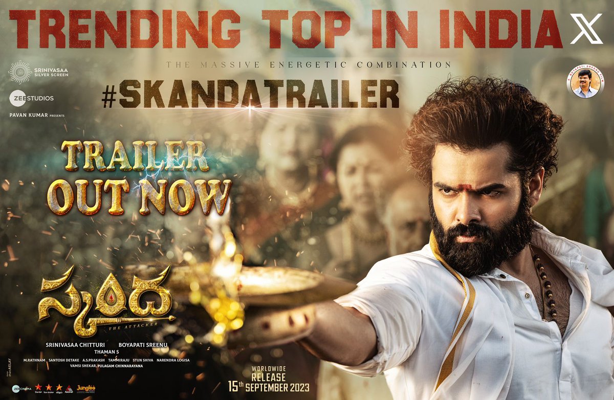 It's Oora Mass #Skanda Reign❤️‍🔥 Massive Thundering #SkandaTrailer Tag Trending TOP in India on @X (twitter)💥⚡️ - youtu.be/rFnxNiiw1wI #SkandaOnSep15 #RAPOMass Ustaad @ramsayz @sreeleela14 #BoyapatiSreenu @MusicThaman @srinivasaaoffl @SS_Screens @ZeeStudios_ @lemonsprasad