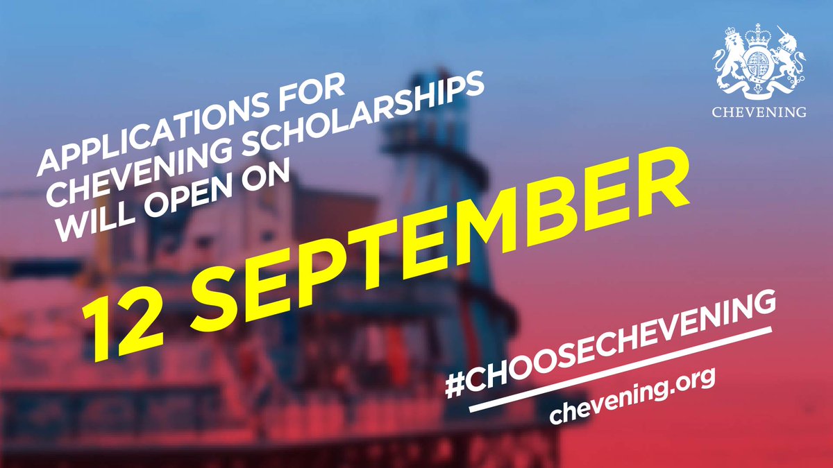 Are you ready to become a #Chevener? Applications for Chevening Scholarships will open on 12 September and close on 7 November 2023 🔴

Start preparing your application now: chevening.org/scholarships

#ChooseChevening