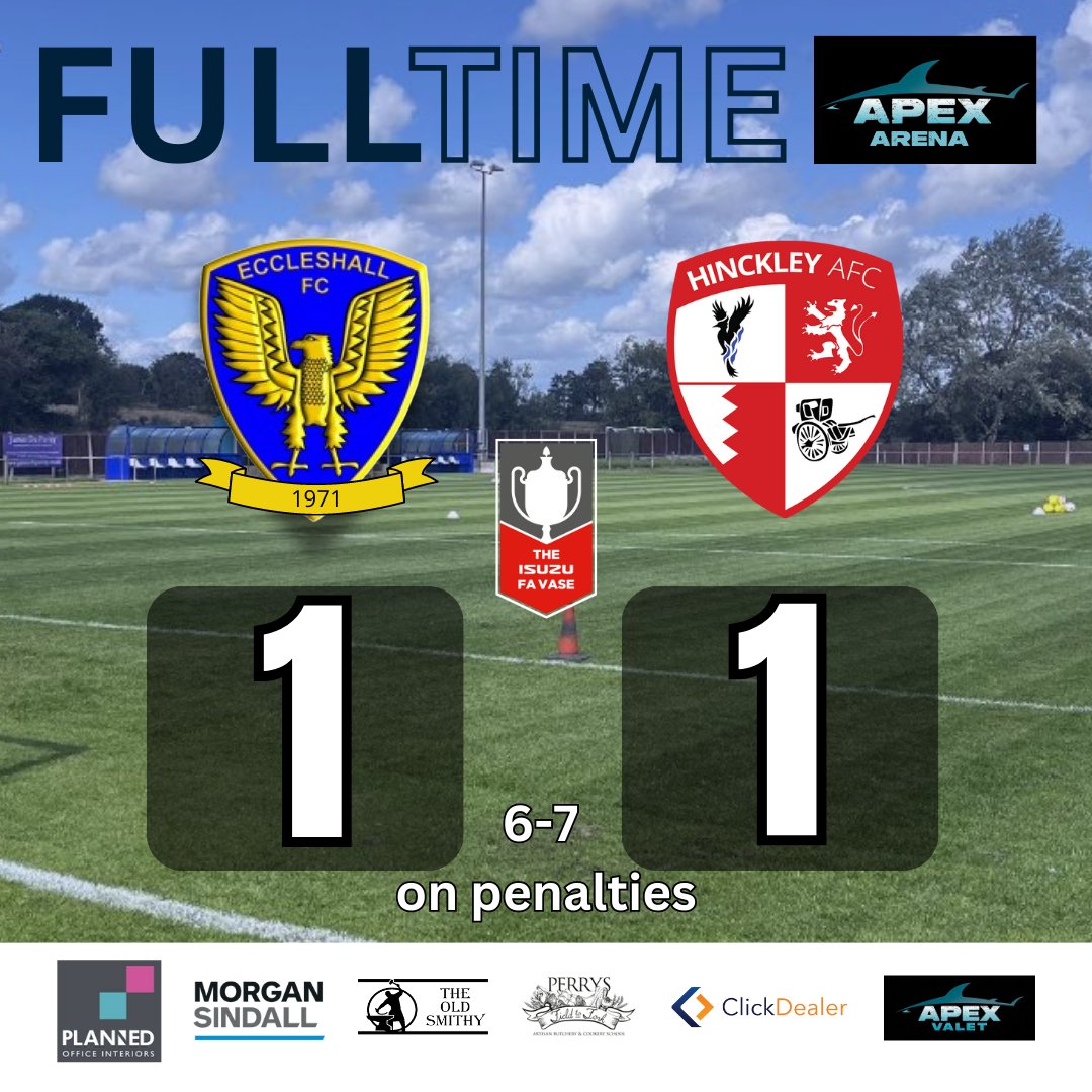 EccleshallFC's tweet photo. Full time at the Apex Arena and Hinckley take the match with a 7-6 win on penalties.
 after a1-alll draw in the 90minutes.

#FAVase #Eagles #Eccy https://t.co/gkC7KAqXMy