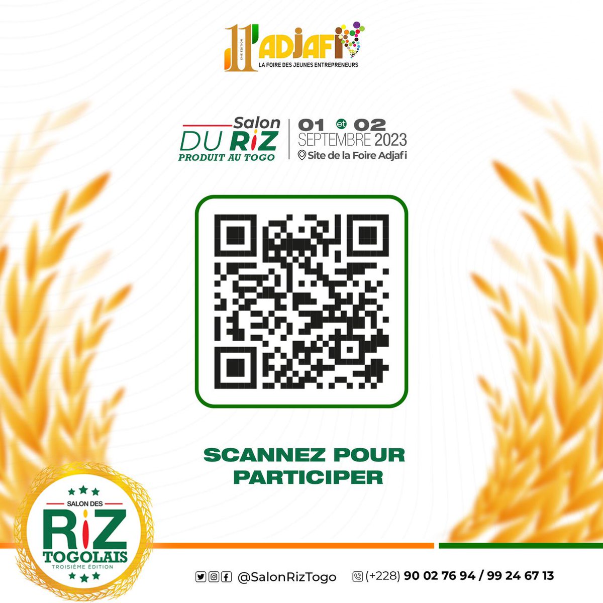 SalonRizTogo's tweet photo. Prenez part au Salon du Riz produit au Togo en scannant le Code QR et en remplissant le formulaire d’inscription.

Rendez-vous pris donc sur les 01 et 02 Septembre 2023 sur le site de la 11e Foire ADJAFI !

#SalonRizTogo
#Adjafi11
#Agritech
#Denyigban https://t.co/cn1gistJBx