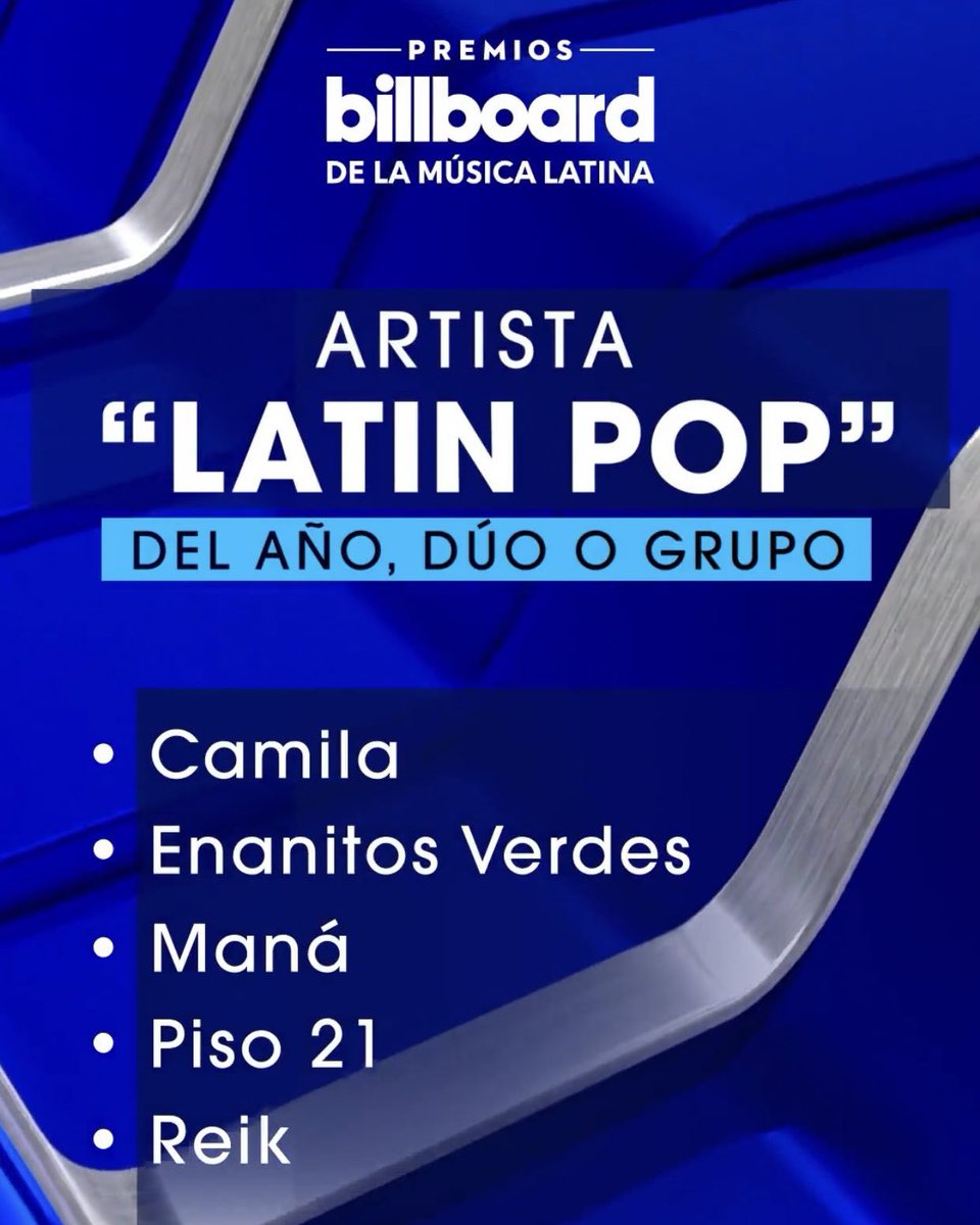 ManaVenezuela's tweet photo. Nominados @manaoficial a los premios @billboardlatin 2023:

Artista “Latin Pop” del Año, Dúo o Grupo / Latin Pop Artist of the Year, Duo or Group.

#Maná #Billboards2023 #LatinBillboard #PremiosBillboard #26agosto #Sabado https://t.co/xbNh11MLeR
