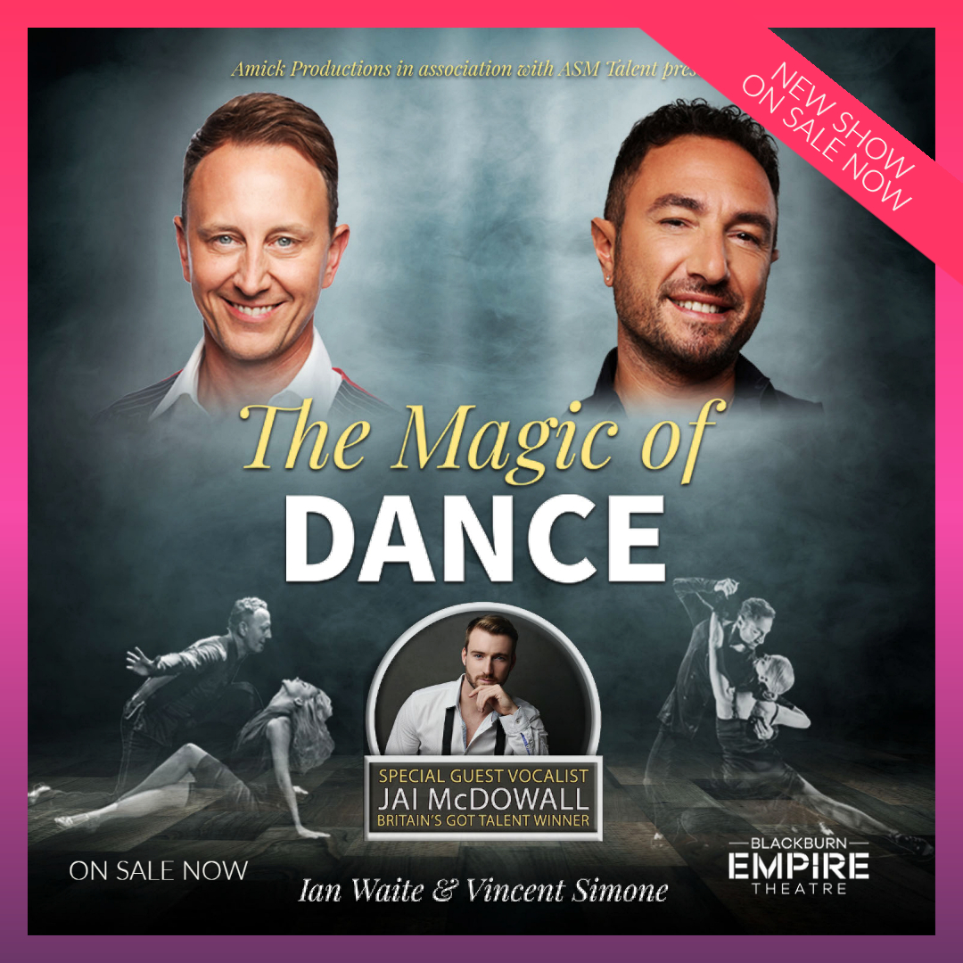 EmpireTheatreBB's tweet photo. Get ready to be swept off your feet! Join us on Wednesday, 13th September 2023 for 'The Magic of Dance' starring Strictly Come Dancing stars @ianwaite and @vincentsimone with special guest vocals @Jai_McDowall Tickets available here: π https://t.co/XXGlOFM7QJ π #MagicofDance https://t.co/U0T2dFfac0