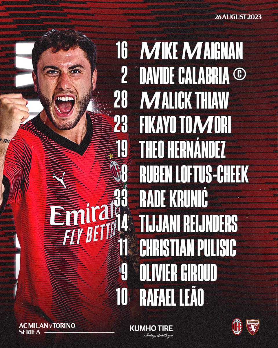 acmilan's tweet photo. 📣 Team news for #MilanTorino! 📋

#SempreMilan
Brought to you by 𝗞𝘂𝗺𝗵𝗼 𝗧𝗶𝗿𝗲 https://t.co/lVVXalfeuO
