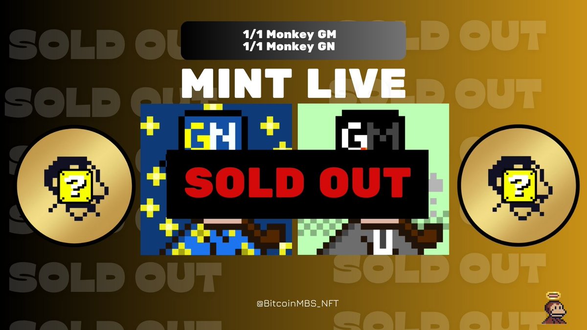 BitcoinMBS_NFT's tweet photo. 💯𝐒𝐎𝐋𝐃 𝐎𝐔𝐓 | 𝐒𝐎𝐋𝐃 𝐎𝐔𝐓 | 𝐒𝐎𝐋𝐃 𝐎𝐔𝐓💯

Another week,
Another SOLD OUT SECURED🔥
Just HALF AN HOUR

Something is happening in Bitcoin Monkey Business and you all know it‼️

Shill your 
🌜1/1 Monkey GN
🌞1/1 Monkey GM

| We can't stop | We won't stop | Keep building |

#src20 #Stamps #Bitcoin #bitcoinNFT