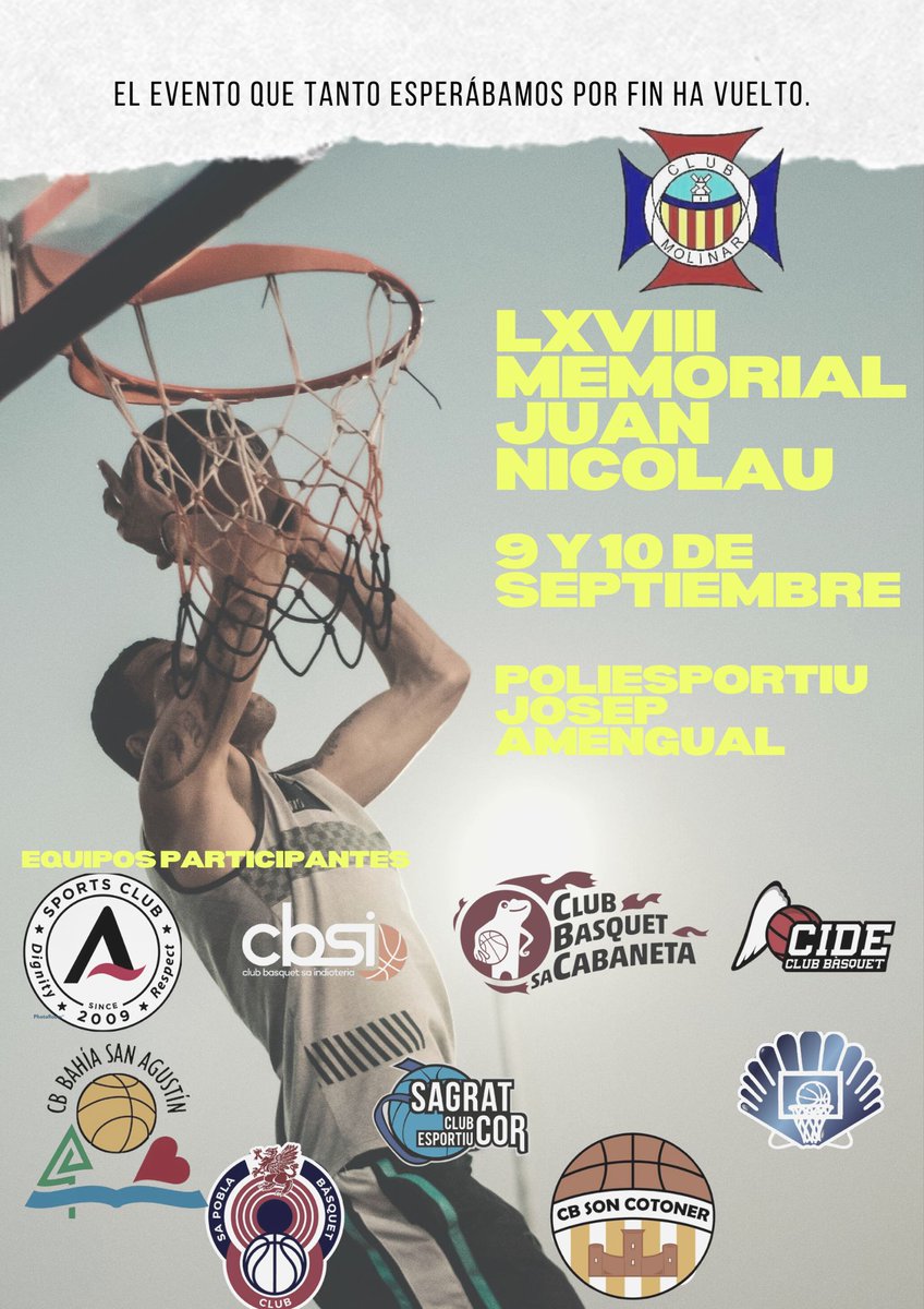 CBMolinar's tweet photo. ¡TODO PREPARADO!El club ya conoce los equipos que participar en el memorial Juan Nicolau. Queremos agradecer a Agora , @cbsibasquet ,@CbsaCabaneta , @ClubCide ,@BSAcantera, @BSagratCorPalma , @sapoblabasquet ,@cbbinissalem y Son Cotoner que hayan aceptado participar.  #123Molinar https://t.co/8Ghs70lJAf