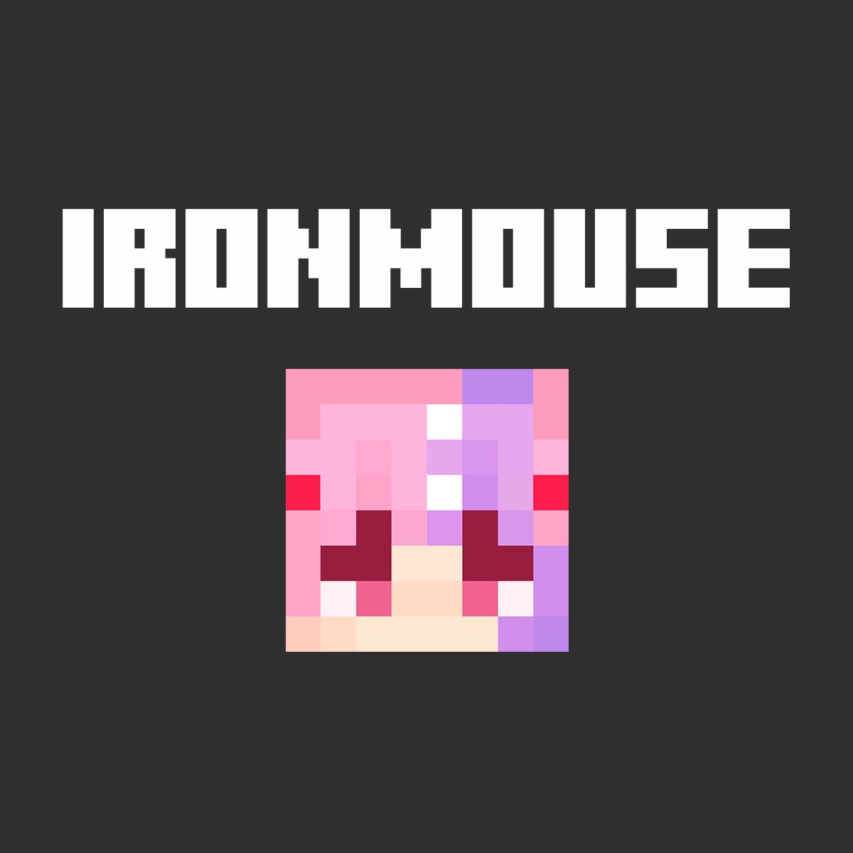 WELCOME TO THE QSMP @ironmouse 

IronMouse is a female VTuber and streamer from Puerto Rico. Her VTuber is mainly characterized as a demon with pink hair; Despite suffering from a chronic illness called CVID, her great voice, lighthearted, chaotic, and funny personality has