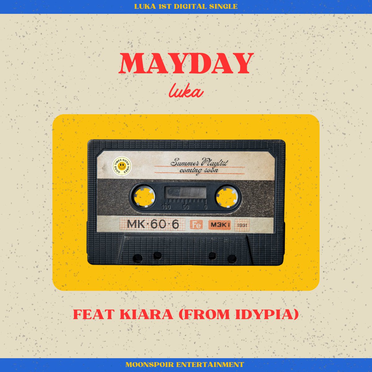 moonspoirent's tweet photo. LUKA — 1ST DIGITAL SINGLE
'MAYDAY (ft. KIARA FROM IDYPIA)' Concept Poster
✅28.08.2023
#LUKA #1STDIGITALSINGLE #COMEBACK #COMEBACK_PROJECT #COMING_SOON #COMING #SOON #COMINGSOON #MAYDAY #KIARA #IDYPIA #SOLO #FKPOP #KPOP #FICTIONAL #SOLOIST #ANNOUNCE
#SUMMER #SUMMERPLAYLIST #DUO https://t.co/rhCO1n8At7