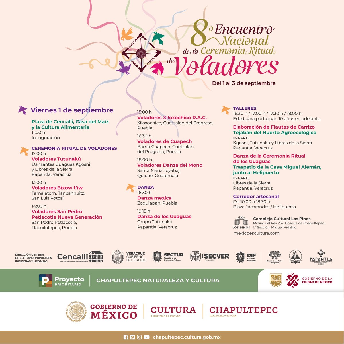 El 8.º Encuentro Nacional de la Ceremonia Ritual de Voladores llegará a #LosPinos los primeros 3 días de septiembre.

Te compartimos la cartelera para que organices tu fin de semana.
 #EntradaLibre
<a href="/Cultura_mx/">Secretaría de Cultura</a>