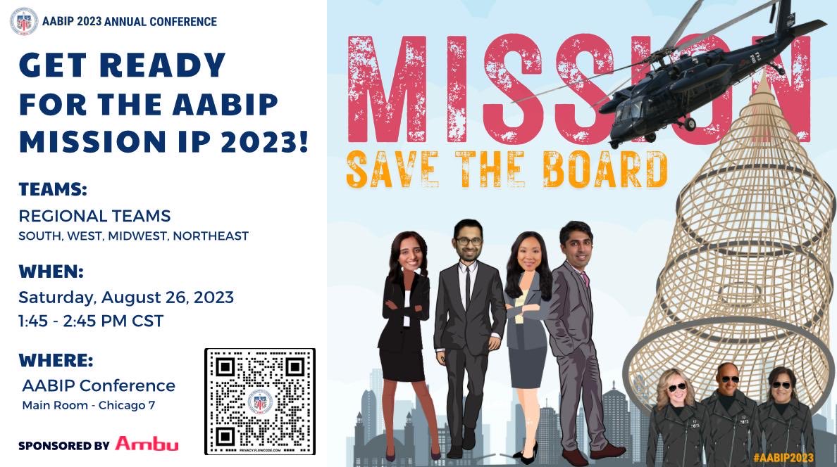 EnamJosan's tweet photo. Dont forget - 2023 Mission IP!  

Come cheer on your colleagues and friends as the try to claim the title of Mission IP champions.  In Chicago 7 at 1:45-2:45. 

#aabip2023 ⁦@AAB_IP⁩ ⁦@PannuJasleen⁩

Supported by educational grant from AMBU. https://t.co/0ZACvAausd