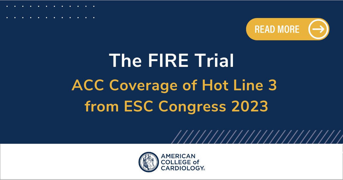 ACCinTouch's tweet image. ICYMI: The FIRE trial showed that physiology-guided complete #revascularization reduces major adverse cardiac events compared with culprit-only revascularization. Read the trial summary: bit.ly/3QWOIOa #ESCCongress