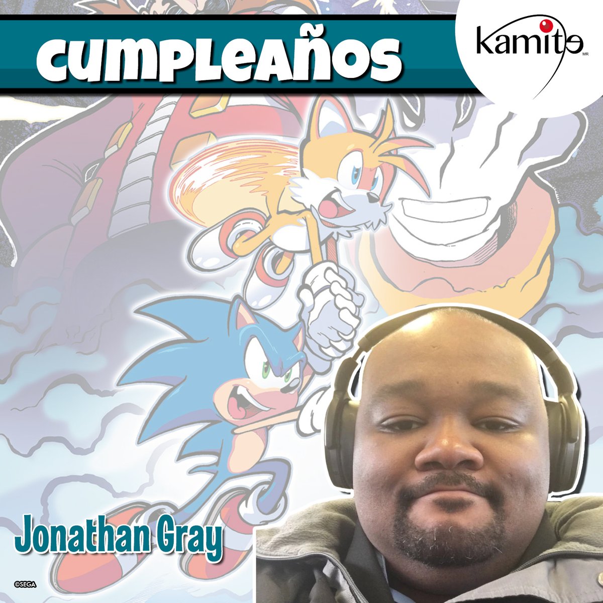 Kamite5's tweet photo. Sobrinos, hoy es cumpleaños de #JonathanGray, quien es portadista del #erizoazul 🦔🔵 más veloz ¡muchas felicidades! 🥳 Encuentran #SonicTheHeadhong en #Kamitiendas y aquí 👇 https://t.co/5xrZ7rVb3G https://t.co/UoXHSF4n1P