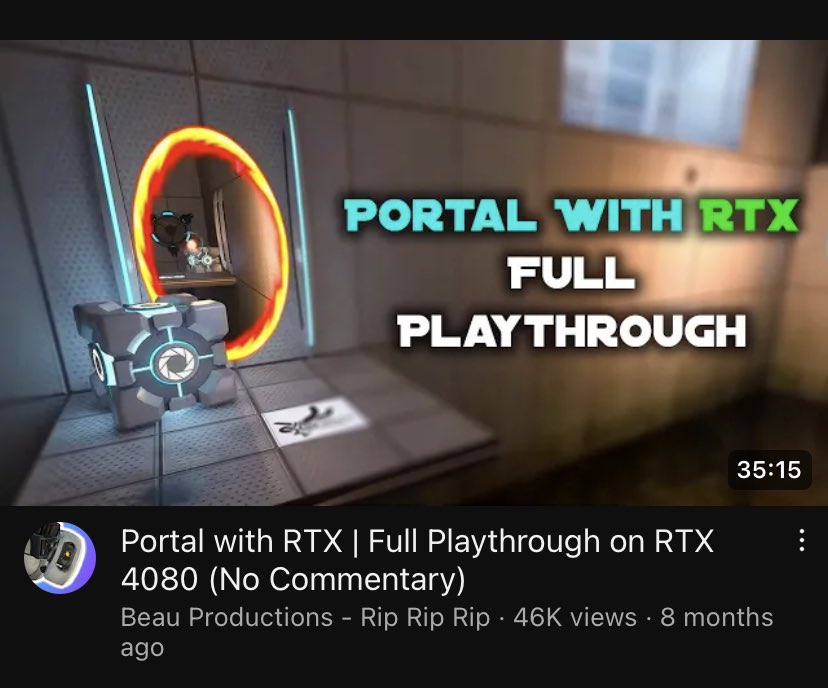 Oh man I loved playing Portal RTX, I can’t wait to play Half-Life 2 RTX.

How I played Portal RTX: