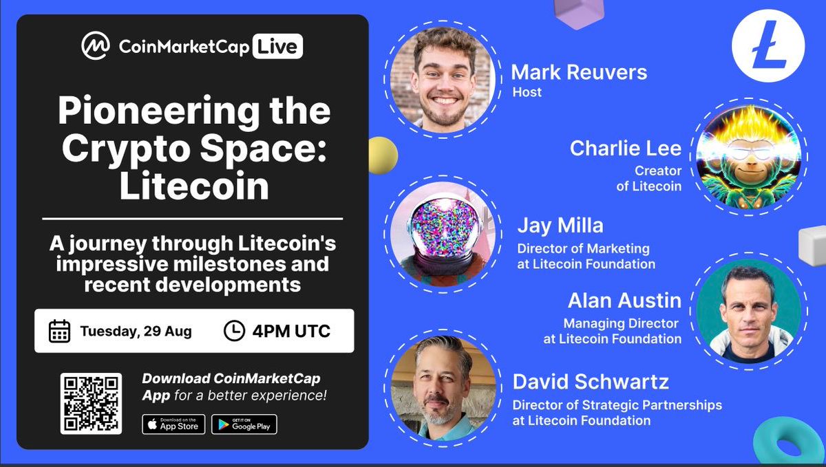 📢 Pioneering the Crypto Space: Litecoin 📍 @CoinMarketCap CMC Live 🗓️ Tuesday, Aug 29 - 4p UTC / 9A PST 🎙️ @SatoshiLite @alangaustin @DaddyCool1991 & @MillaLiraj with host Mark Reuvers 🔔 Set a reminder: t.ly/GLWaO
