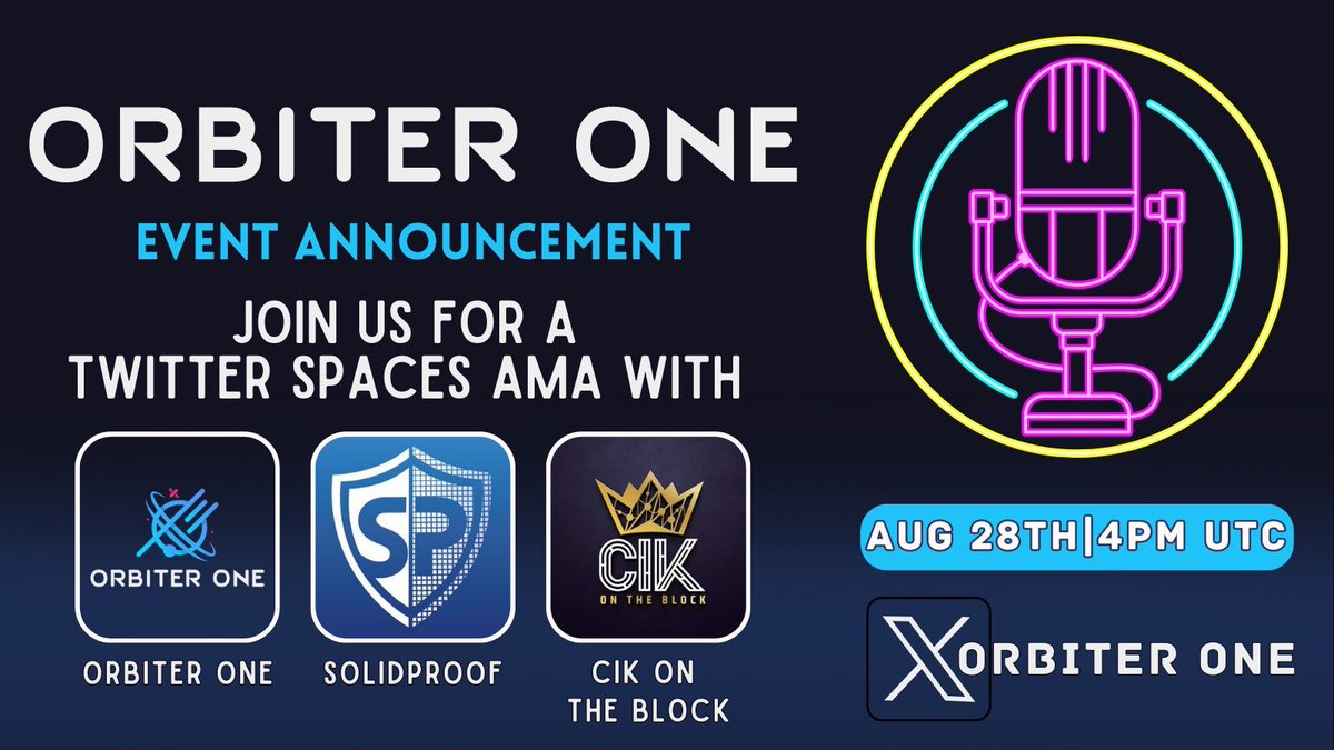 SolidProof_io's tweet photo. Join us next Monday for our next spaces where @OrbiterOne and @CIKontheBlock will visit us for an #AMA session! ๐ก๏ธ
โฑ๏ธ Monday 28th, 4 PM UTC
๐ https://t.co/0H4CJ18kA7
Orbiter One will be giving away 1 Whiskers #NFT to an active participant. ๐ Set your reminders for this one! ๐
#OrbiterOne #CommunityIsKing #SolidProof #spaceshost