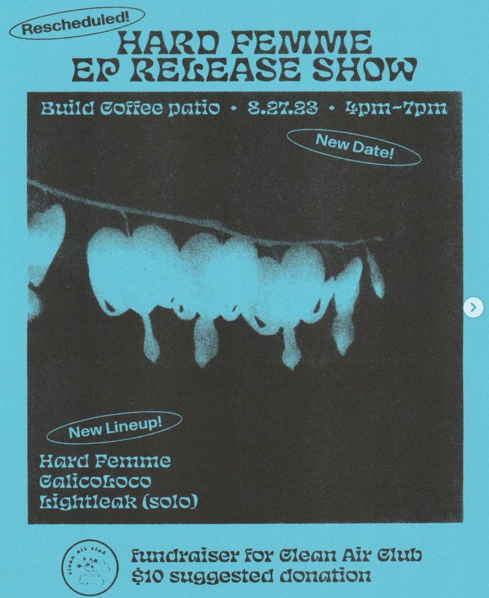 TOMORROW!! Clean Air Club outdoor fundraiser show :) with Hard Femme and Lightleak. Please come out and support these wonderful bands as well as Clean Air Club