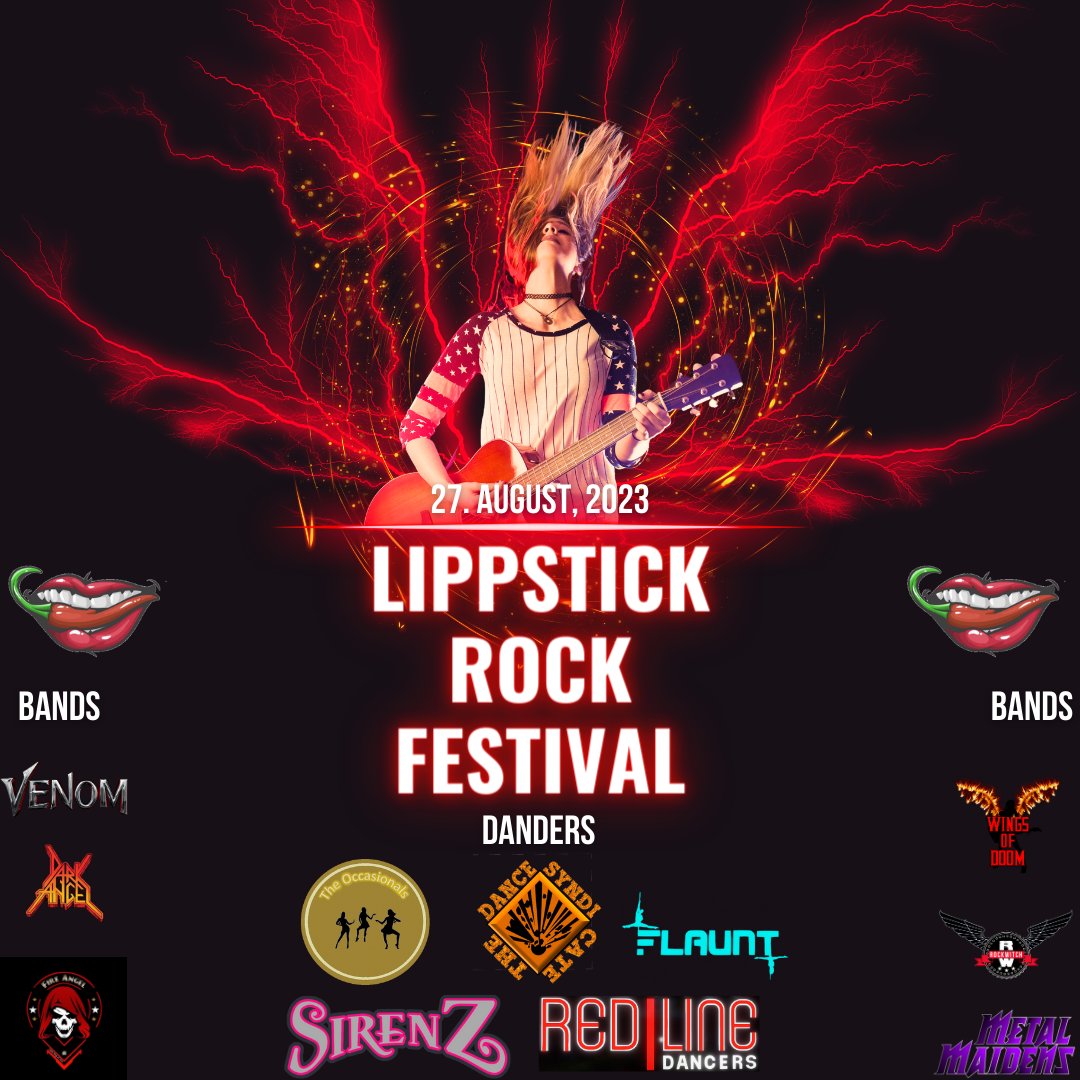 Am Sonntag den 27.Aug. 2023 wieder das bekannte  LIPPSTICK ROCK-FESTIVAL auf dem legendären RUSTY FIELD mit den Bands Rockwitch, Venom, Fire Angels, Wings of Doom, Dark Angels &amp; Metall Maidens