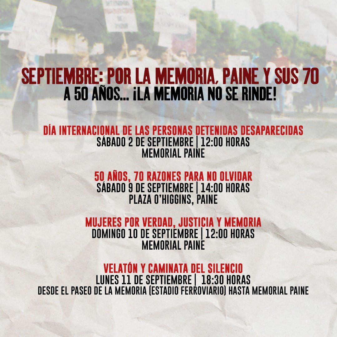 MemorialdePaine's tweet photo. 👏📷 Convocamos a rendir un homenaje a los 70 de Paine en el Día Internacional de las Personas Detenidas Desaparecidas. En la segunda imagen encontrarás un calendario con actividades venideras convocadas tanto por la AFDDyE como por la comunidad organizada de Paine #50años #Paine https://t.co/aVVjUJYt5r