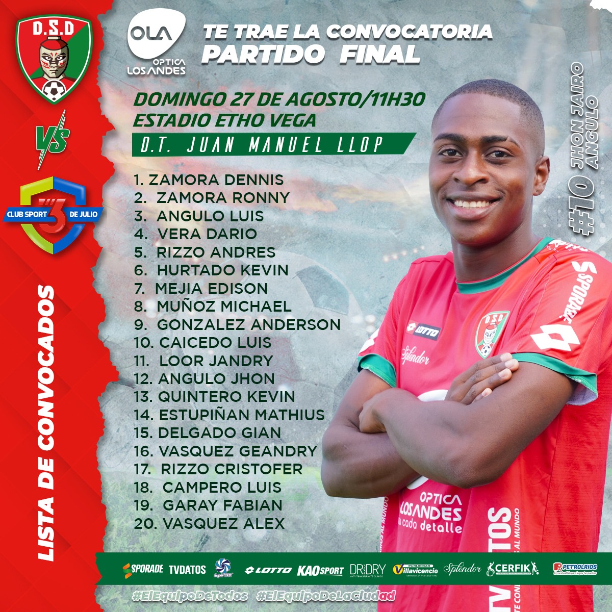 Estos son los convocados a la final de vuelta entre el Deportivo Santo Domingo y el Club Sport 3 de Julio ⚽
🗓️ Domingo, 27 de agosto
⌚11:30
📍Estadio Etho Vega 
E𝗻𝘁𝗿𝗮𝗱𝗮 $2
Niños menores de 12 años 𝗚𝗥𝗔𝗧𝗜𝗦 
Deportivo Santo Domingo ¡El equipo de la ciudad!
