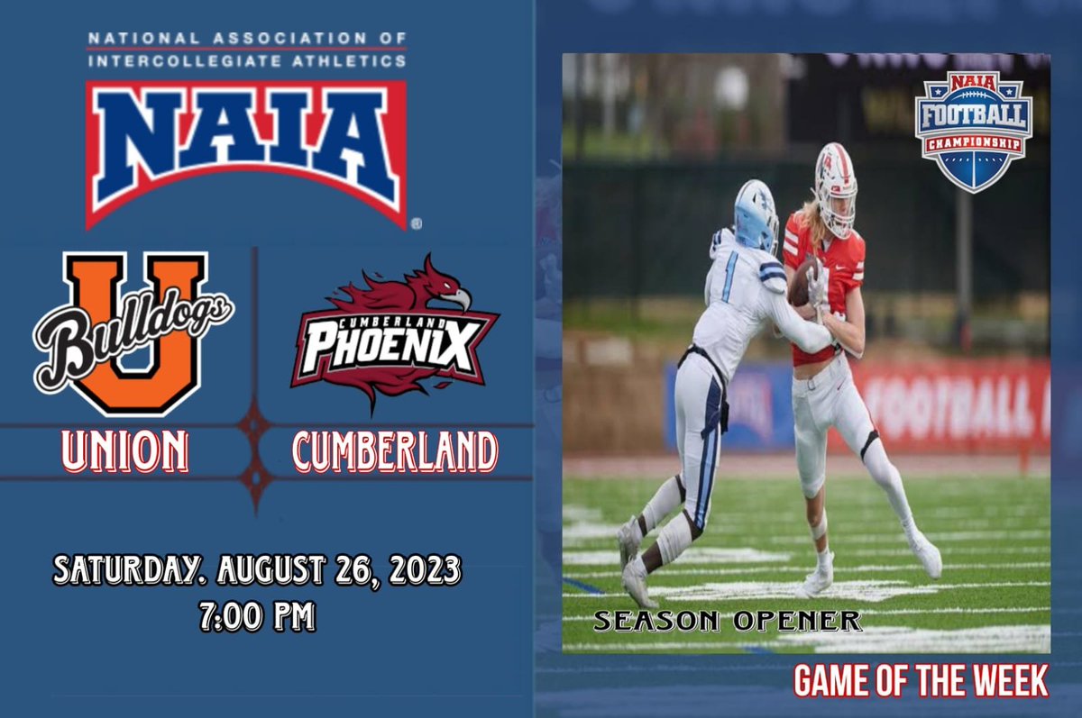 NAIA_Network's tweet photo. 🚨 Football Game of The Week 🚨
🏈 Union 🆚 Cumberland (TN)
🗓 Saturday. August 26, 2023
🕖 7:00 PM
📺 https://t.co/RZrwdObJGq

@UnionBulldogs @BGrabowski13 @CoachDayUC @dalton24crook @CoachBrisonUC @UnionBulldogFB @GoCUPhoenix @CoachHigginson @CumberlandFB @TimMathisCU https://t.co/b42hhkqj8V