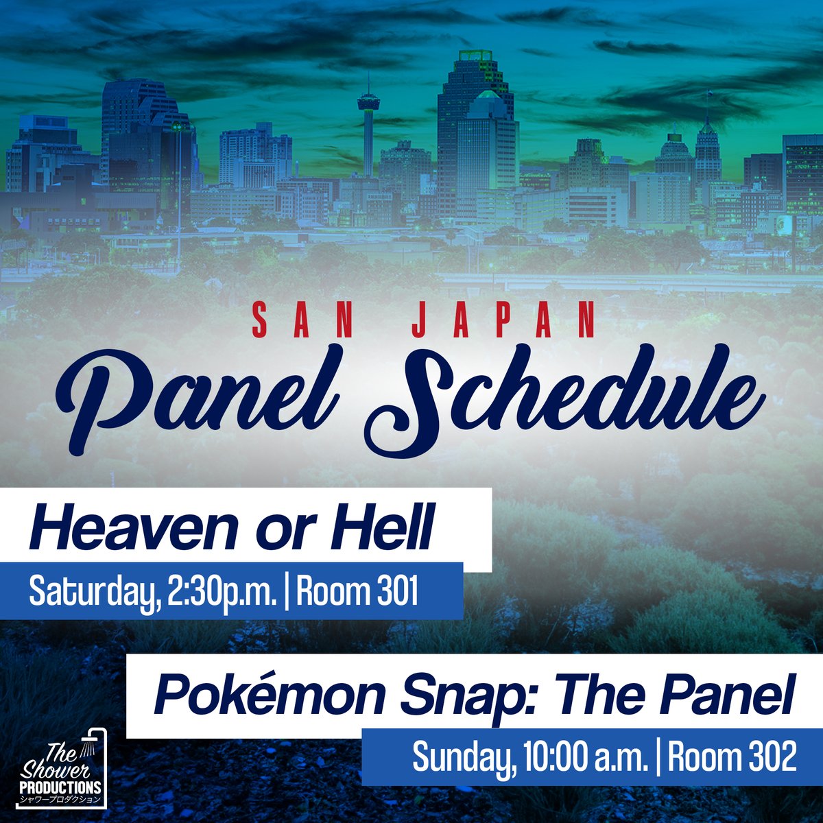 ShowerProduct's tweet photo. Our panel schedule for @SanJapan next weekend! https://t.co/N3GGJWaqJX