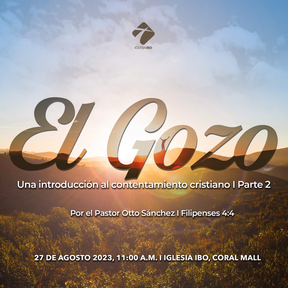 ¡Bendiciones Iglesia!

Este domingo 27 de agosto, estaremos meditando en la segunda entrega del tema: «El gozo, una introducción al contentamiento cristiano», por nuestro pastor Otto Sánchez. 

Recuerda que este domingo, iniciamos a las 9:00 a.m., con la Cena del Señor.