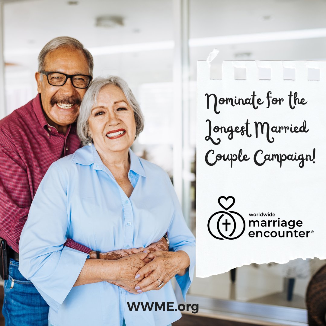 OCWWME's tweet photo. It's time to honor married couples for their long marriages! Nominate a couple for the Longest Married Couple Project, sponsored by Worldwide Marriage Encounter by 09/15/23! Go to https://t.co/dK1l58zPCm longest married couple link to place your nomination. https://t.co/0Cq7m0j5Y9