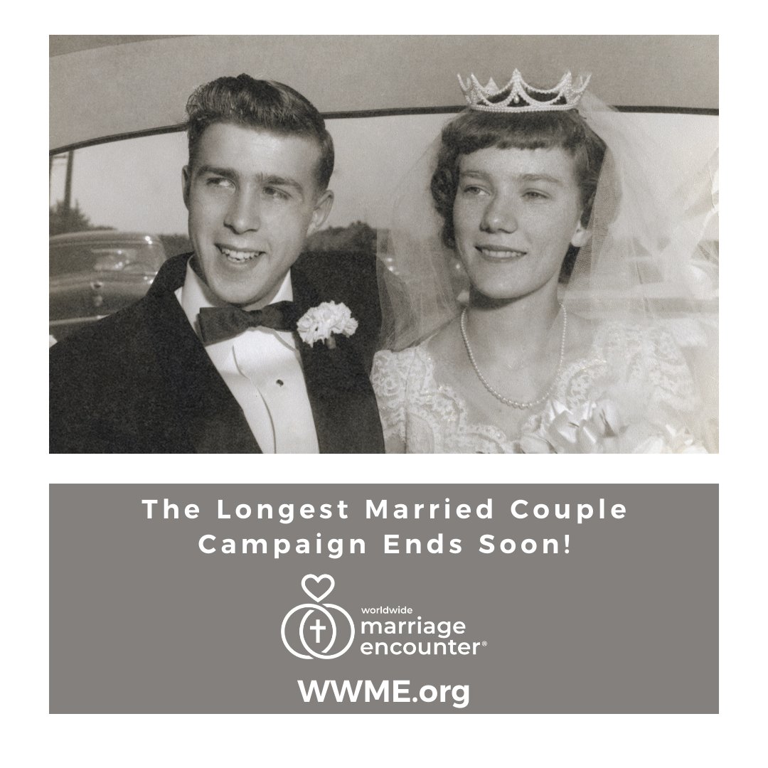 OCWWME's tweet photo. The Longest Married Couple Project, sponsored by Worldwide Marriage Encounter deadline is 09/15/23. Go to https://t.co/dK1l58zhMO longest married couple link to place your nomination. https://t.co/DuCMpXQDg7