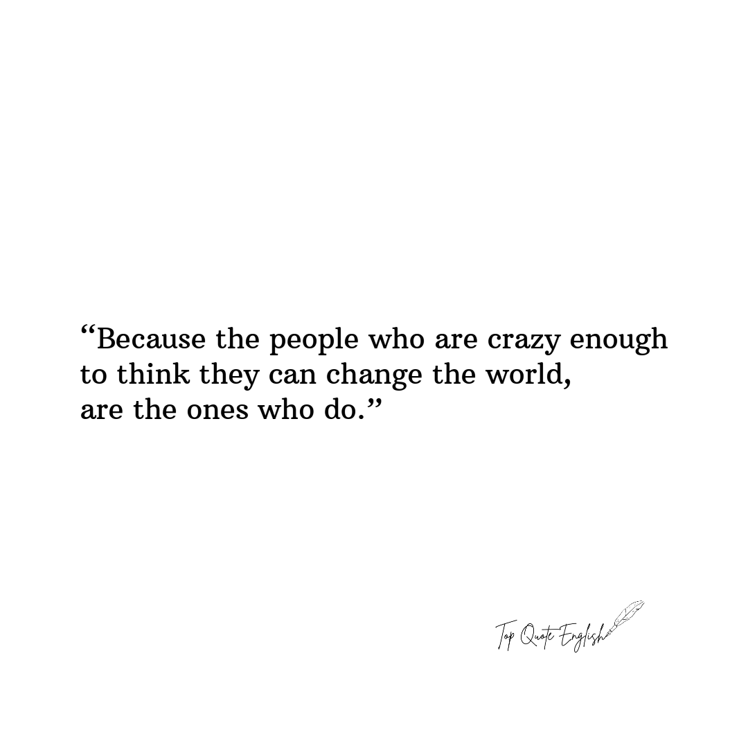 TopQuoteEnglish's tweet photo. “Because the people who are crazy enough to think they can change the world, are the ones who do.”
.
.
.
.
.
.
#TopQuoteEnglish #Motivation #mentalhealth #quotes https://t.co/ABXa9350Qz