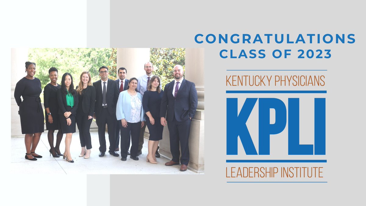 KYMedAssoc's tweet image. Congratulations to the 2023 class of #KPLI, who were recognized during KMA’s 2023 Annual Meeting. #KYMA2023