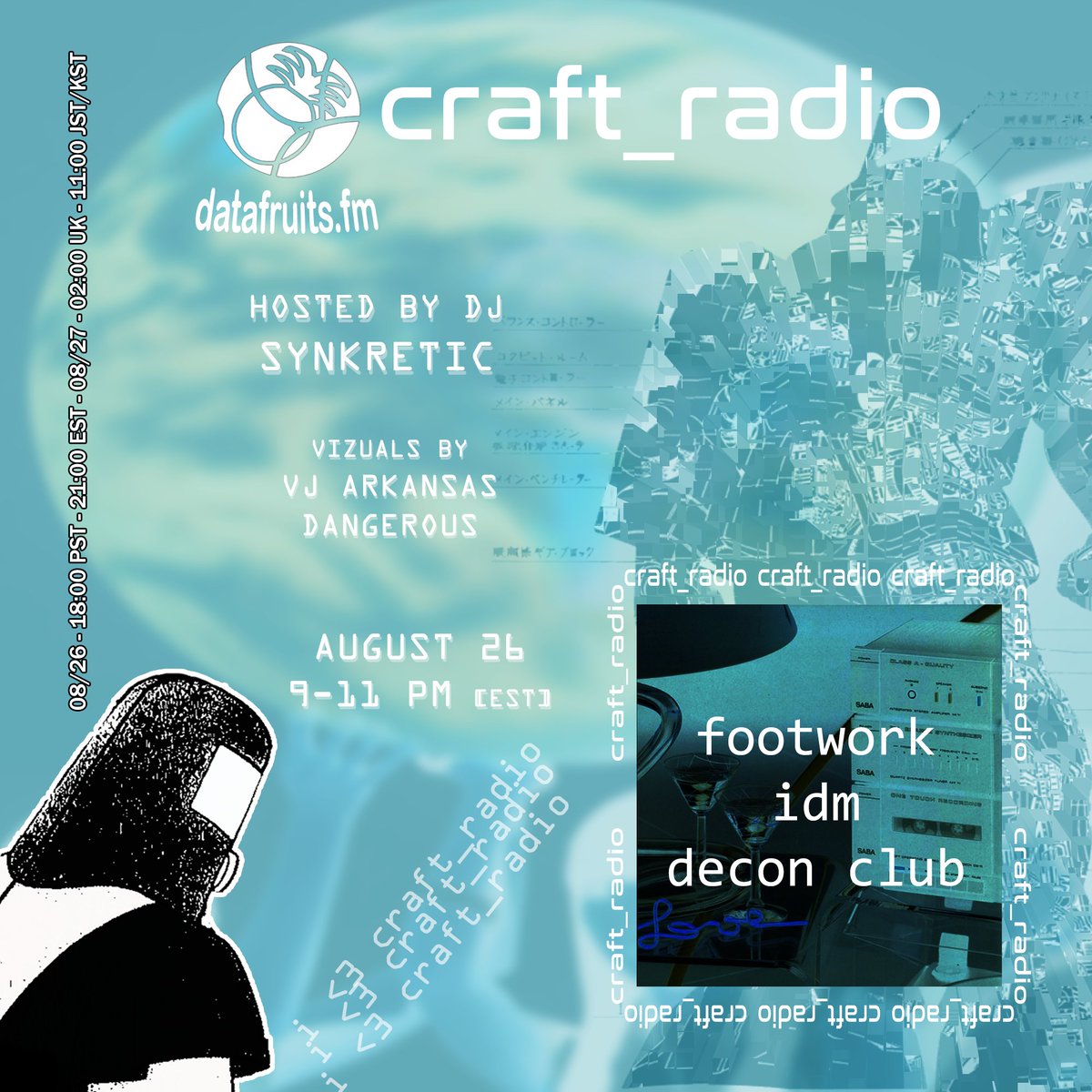 _craft_radio's tweet photo. TONIGHT!! All new craft_radio kicking off in 1 hour on https://t.co/ZpErkfTWbJ!

2 hours of experimental music every Saturday, showcasing a bunch of #footwork, decon club, and #IDM bangers all nite long

DJ - Synkretic (@synkretic_ )
viz - VJAD (@Dzoshuae)
9-11 PM EST
@datafruits https://t.co/IXErBLy3Ls